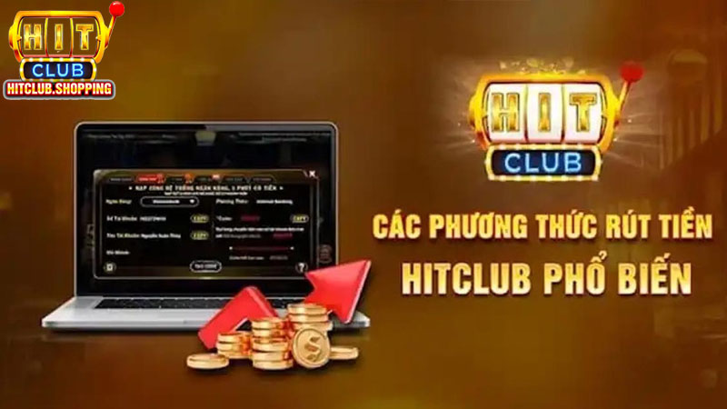 Hướng dẫn các bước thực hiện rút tiền Hitclub cho tân thủ