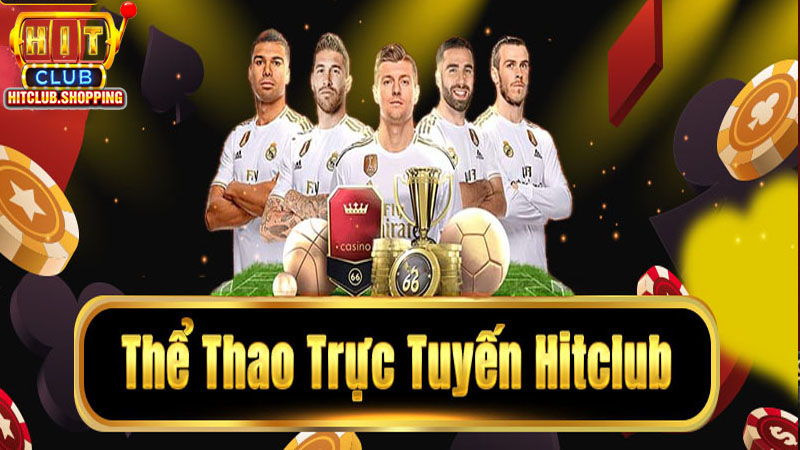 Trải nghiệm cá cược thể thao Hitclub