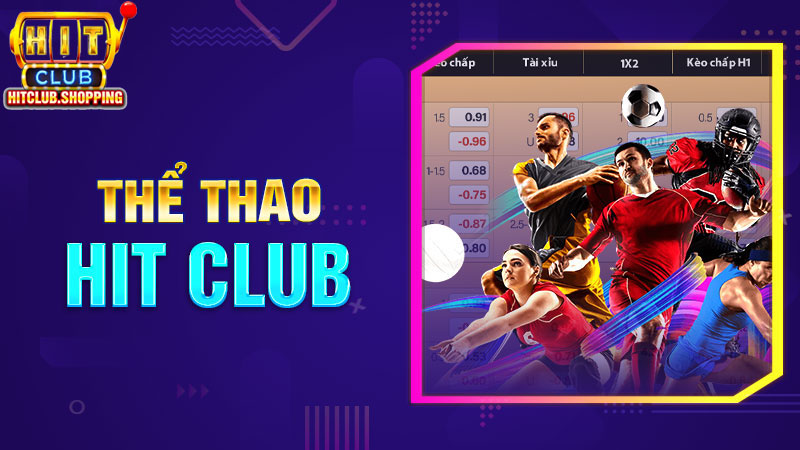 Tỉ lệ cược thể thao Hitclub cao nhất thị trường